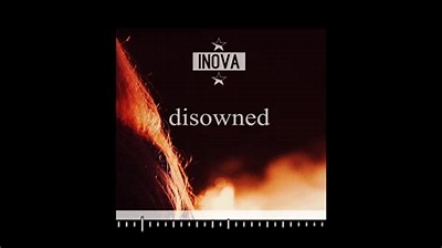 Inova Disowned